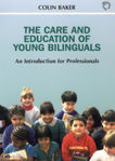 Picture of The Care And Education Of Young Bilinguals: An Introduction For Professionals