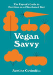 Picture of Vegan Savvy: The expert's guide to nutrition on a plant-based diet
