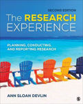 Picture of The Research Experience: Planning, Conducting, and Reporting Research