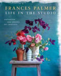 Picture of Life in the Studio: Inspiration and Lessons on Creativity