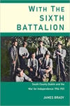 Picture of With The Sixth Battalion: South County Dublin And The Struggle For Independence 1916-1921