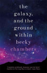 Picture of The Galaxy, and the Ground Within