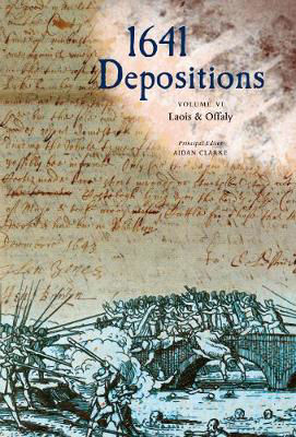 Picture of The 1641 Depositions : Volume VI: Laois and Offaly