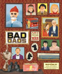 Picture of The Wes Anderson Collection: Bad Dads: Art Inspired by the Films of Wes Anderson