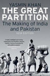 Picture of The Great Partition: The Making of India and Pakistan, New Edition