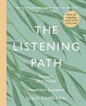 Picture of The Listening Path: The Creative Art of Attention - A Six Week Artist's Way Programme