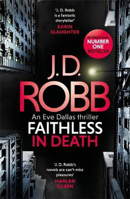 Picture of Faithless in Death: An Eve Dallas thriller (Book 52)