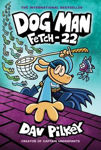 Picture of Dog Man 8: Fetch-22