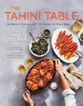 Picture of Tahini Table: Go Beyond Hummus With 100 Recipes For Every Meal