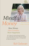 Picture of Mindful Money: More Money, More Life, More Happiness