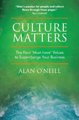 Picture of Culture Matters : The Four 'Must-Have' Values to Supercharge Your Business
