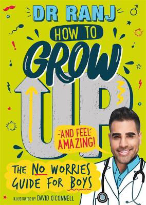 Picture of How to Grow Up and Feel Amazing!: The No-Worries Guide for Boys