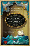 Picture of Dangerous Women