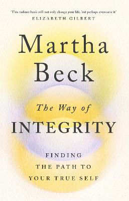 Picture of The Way of Integrity: Finding the path to your true self