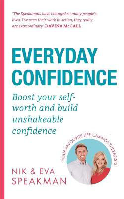 Picture of Everyday Confidence: Ditch the self-doubt, recognise your worth and achieve your life goals