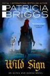 Picture of Wild Sign - An Alpha and Omega Novel