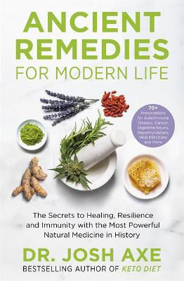 Picture of Ancient Remedies for Modern Life: from the bestselling author of Keto Diet