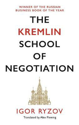 Picture of The Kremlin School of Negotiation