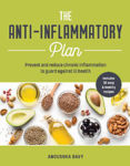 Picture of The Anti-inflammation Plan: How to reduce inflammation to live a long, healthy life