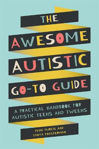 Picture of The Awesome Autistic Go-To Guide: A Practical Handbook for Autistic Teens and Tweens