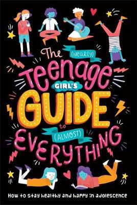 Picture of The (Nearly) Teenage Girl's Guide to (Almost) Everything