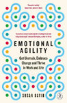 Picture of Emotional Agility: Get Unstuck, Embrace Change and Thrive in Work and Life