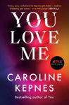 Picture of You Love Me: the highly anticipated new thriller in the You series