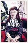 Picture of This Happy: Shortlisted for the An Post Irish Book Awards 2020