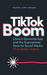 Picture of TikTok Boom: China, the US and the Superpower Race for Social Media