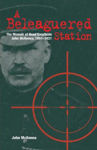 Picture of A Beleaguered Station : The Memoir of Head Constable John McKenna, 1891-1921