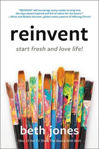 Picture of Reinvent: Start Fresh and Love Life!