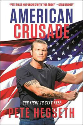 Picture of American Crusade: Our Fight to Stay Free