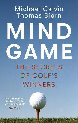 Picture of Mind Game: The Secrets of Golf's Winners