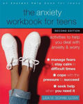 Picture of The Anxiety Workbook for Teens: Activities to Help You Deal with Anxiety and Worry