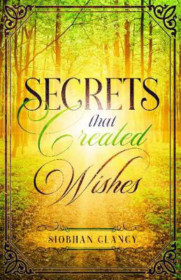 Picture of Secrets That Created Wishes
