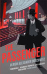 Picture of The Passenger - Translated by Philip Boehm