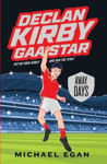 Picture of Declan Kirby - GAA Star: Away Days