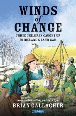 Picture of Winds of Change: Three Children Caught Up In Ireland's Land War