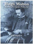 Picture of Hugh Mahon Volume 1 Patriot and Pressman: 1857-1901