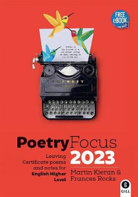 Picture of Poetry Focus 2023: Leaving Certificate Poems & Notes for English Higher Level
