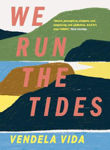 Picture of We Run the Tides