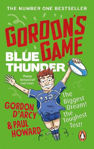 Picture of Gordon's Game: Blue Thunder Book 2