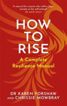 Picture of How to Rise : A Complete Resilience Manual