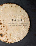 Picture of Tacos: Recipes and Provocations