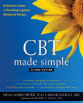 Picture of CBT Made Simple: A Clinician's Guide to Practicing Cognitive Behavioral Therapy