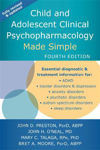 Picture of Child and Adolescent Clinical Psychopharmacology Made Simple