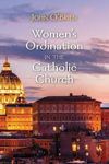 Picture of Women's Ordination in the Catholic Church