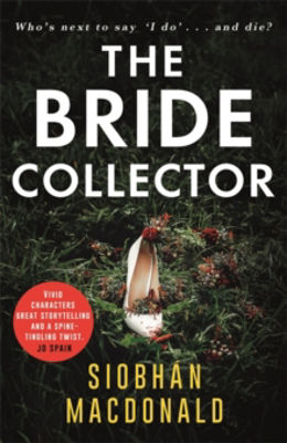 Picture of The Bride Collector: 'Who's next to say I do and die?' A compulsive serial killer thriller from the ebook-bestselling author