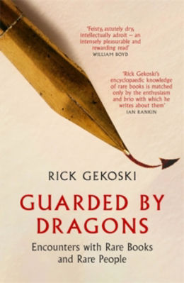 Picture of Guarded by Dragons : Encounters with Rare Books and Rare People