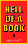 Picture of Hell of a Book - Winner The American National Book Award for Fiction